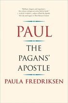 Paul: The Pagans&#39; Apostle by Paula Fredriksen New Hardcover - £9.86 GBP