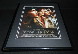 Mona Lisa Smile 2003 Framed 11x14 ORIGINAL Vintage Advertisement Julia Roberts - £27.68 GBP