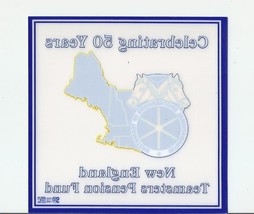 TEAMSTERS UNION 50 yrs Pension Fund New England Window Sticker  - $4.00
