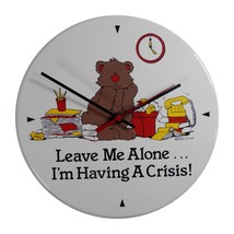 Vtg Novelty Cartoon Wall Clock Leave Me Alone I&#39;m Having A Crisis Work F... - $164.45 MXN