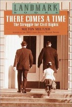 There Comes a Time: The Struggle for Civil Rights by Milton Meltzer - Very Good - £9.34 GBP