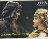 Xena Warrior Princess Trading Card Lucy Lawless Vintage #28 Them Bones Them - $1.97