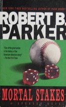 Mortal Stakes by Robert B. Parker - £9.02 GBP
