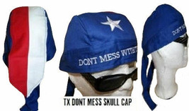 Texas &quot;Don&#39;t Mess with the best&quot; Do Rag Skull Cap Head Wrap - $15.99