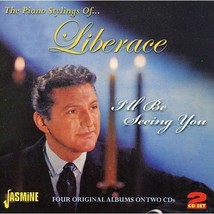 I&#39;ll Be Seeing You... The Piano Stylings of Liberace  - £12.70 GBP