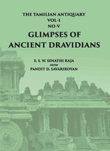 The Tamilian Antiquary Glimpses Of Ancient Dravidians Vol - I, No. - [Hardcover] - £20.42 GBP