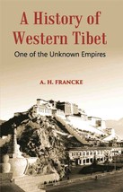 A History Of Western Tibet One Of The Unknown Empires [Hardcover] - £21.83 GBP