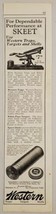 1928 Print Ad Western Cartridge Skeet Traps,Targets,Shells East Alton,Illinois - £10.10 GBP