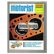 Practical Motorist Magazines April 1968 mbox2332 Vetting Vanguards - Claims-Who - £3.91 GBP