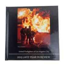 2013 Los Angeles Fire Department Year in Review Book Los Angeles City  Y... - €85,97 EUR