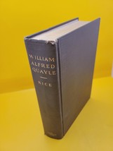 William Alfred Quayle Skylark of Methodism by MS Rice 1928 Signed 1st Edition HC - £28.57 GBP