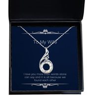 Motivational Wife Rising Phoenix Necklace, I Love You More Than Words Alone can  - £39.03 GBP