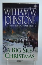 William W. Johnstone A Big Sky Christmas - £5.60 GBP