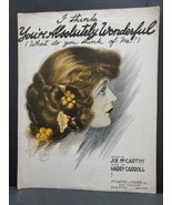 Rare Sheet Music I THINK YOU&#39;RE ABSOLUTELY WONDERFUL WHAT DO YOU THINK O... - £26.46 GBP