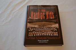 The 1980 Kardiac Kids Our Untold Stories by Don Cockroft with Bob Moon Signed - £77.36 GBP