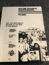 1976 AMC Gremlin Matador Hornet Technical Service Shop Repair Manual OEM W Suppl - £31.37 GBP
