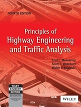 Principles of Highway Engineering and Traffic Analysis 4th Edition (Internationa - £54.43 GBP