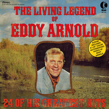 Eddy Arnold - The Living Legend Of Eddy Arnold (24 Of His Greatest Hits) (LP) G - £5.22 GBP