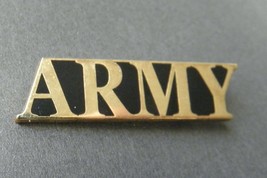 US ARMY EMBLEM SOLID SCRIPT LAPEL PIN BADGE 1.3 INCHES - £4.43 GBP