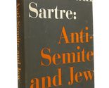 Anti-Semite and Jew Jean-Paul Sartre and George J. Becker - $24.96