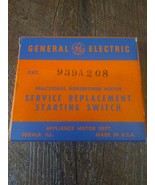 GE General Electric Motor 939A208 Service Replacement Starting Switch - £99.93 GBP