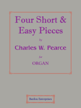 Four short &amp; easy pieces by Dr C. W. Pearce - £13.98 GBP