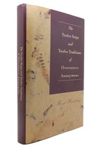 Overeaters Anonymous Incorporated The Twelve Steps And Twelve Traditions Of Over - £68.09 GBP