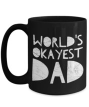Funny Dad Gift - Worlds Okayest Dad - Fathers Day Daddy Birthday Present From Da - £16.32 GBP