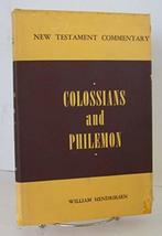 Exposition of Colossians and Philemon (New Testament Commentary) William... - £23.97 GBP