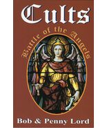 Cults, Battle of the Angels,  Book 3, by Bob and Penny Lord New - $254.81 MXN