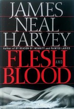 Flesh and Blood by James Neal Harvey / 1994 Hardcover Mystery - £1.78 GBP