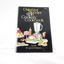 Osterizer Blender Spin Cookery Cookbook Vintage - £12.45 GBP