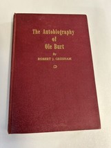 The Autobiography of Ole Burt Mississippi author Robert J Gresham Benton... - £21.93 GBP