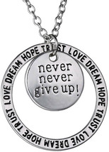 Never Never Give Up Pendant Necklace Inspirational Jewelry Gift For Women and - £64.69 GBP