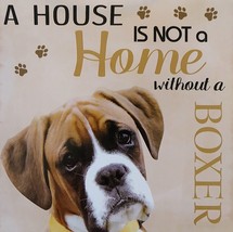 DOG LOVER PLAQUE a House is not a Home Without a Boxer 8x8 Wooden Pet Wall Art image 2