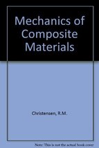 Mechanics of Composite Materials Christensen, Richard M. - $21.78