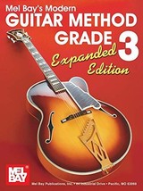 Mel Bay Modern Guitar Method Grade 3, Expanded Mel Bay - £14.95 GBP