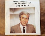 Fairway Records The Greatest of Jerry Vale LP Vinyl BS 12197 Columbia De... - $7.91