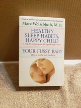 New Healthy Sleep Habits, Happy Child - Your Fussy Baby Not A DROP-SHIP Seller - £7.82 GBP