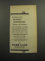 1952 The Park Lane Hotel Advertisement - For business conferences meetings - $18.49