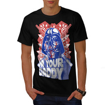 Wellcoda I&#39;m Your Daddy War Funny Mens T-shirt, Dark Graphic Design Printed Tee - £16.19 GBP+
