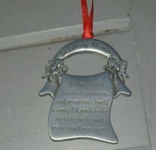 In Loving Memory  Quote Pewter Memorial Christmas Ornament - £7.98 GBP