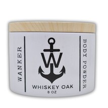 Wanker Body Dusting Powder - Whiskey &amp; Oak - 8 oz Container with Lid - £11.95 GBP