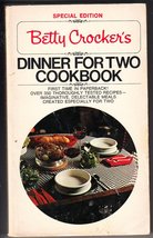 Betty Crocker&#39;s Dinner for Two Cookbook Crocker, Betty - $4.46