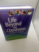 Life Beyond the Classroom : Transition Strategies for Young People with... - £15.56 GBP