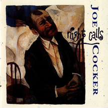 Joe Cocker – Night Calls CD - $9.99