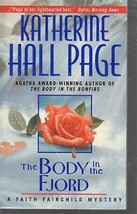 Page, Katherine Hall - The Body In The Fjord - A Faith Fairchild Mystery - £2.39 GBP