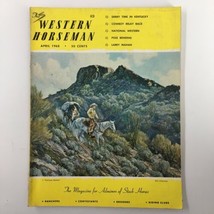 VTG Western Horseman Magazine April 1968 Derby Time in Kentucky No Label - £6.73 GBP