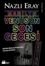 Marilyn Venus&#39;un Son Gecesi (Marilyn Monroe Ankara&#39;da: Cursum Perficio!)  - £10.64 GBP
