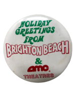VTG Holiday Greetings From Brighton Beach &amp; AMC Theatre Promotional Pin ... - £39.41 GBP